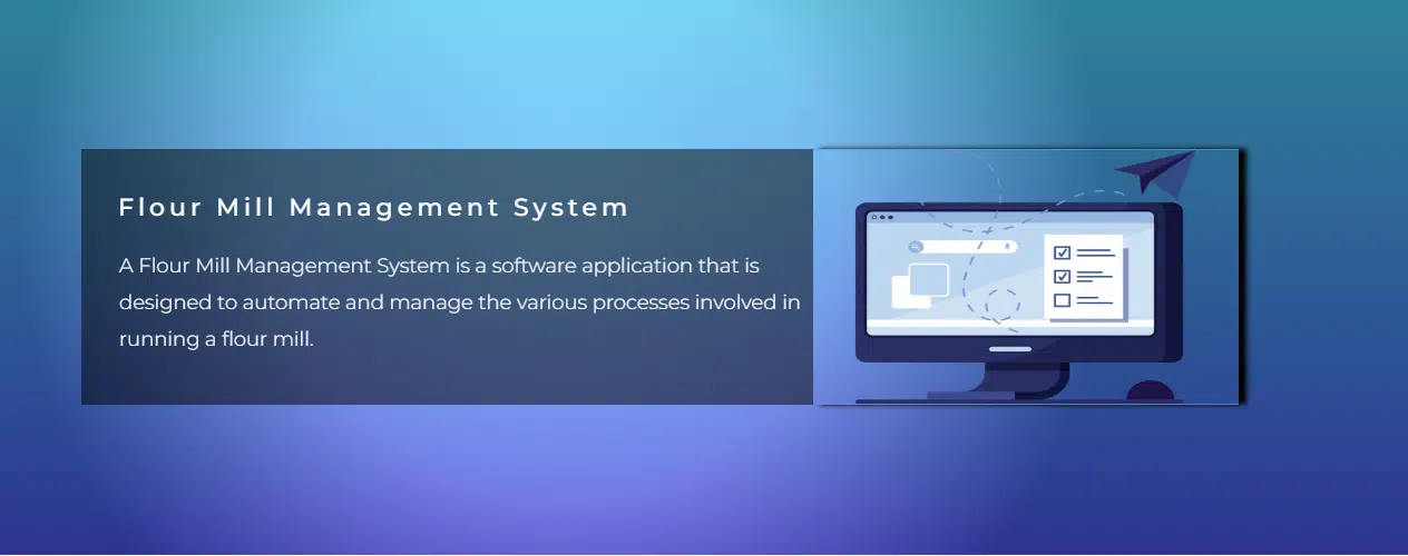 Flour Mill Management System